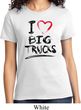 Ladies Funny Shirt I Love Big Trucks Tee T-Shirt