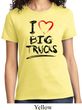 Ladies Funny Shirt I Love Big Trucks Tee T-Shirt