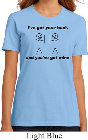 Ladies Funny Shirt I've Got Your Back Organic Tee T-Shirt