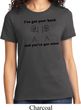 Ladies Funny Shirt I've Got Your Back Tee T-Shirt