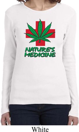 Ladies Funny Shirt Natures Medicine Long Sleeve Tee T-Shirt