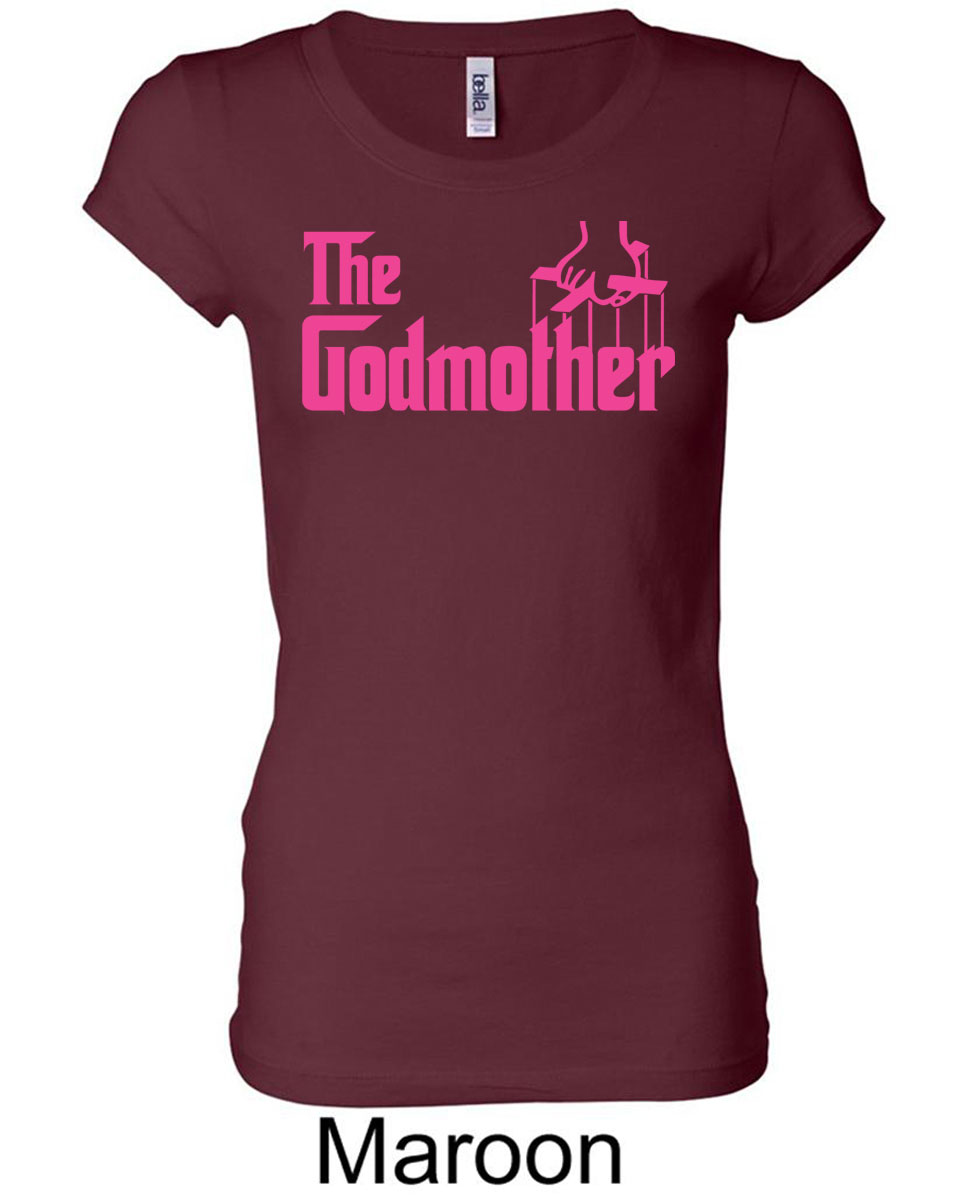 Ladies Funny Shirt The Godmother Longer Length Tee TShirt Godmother