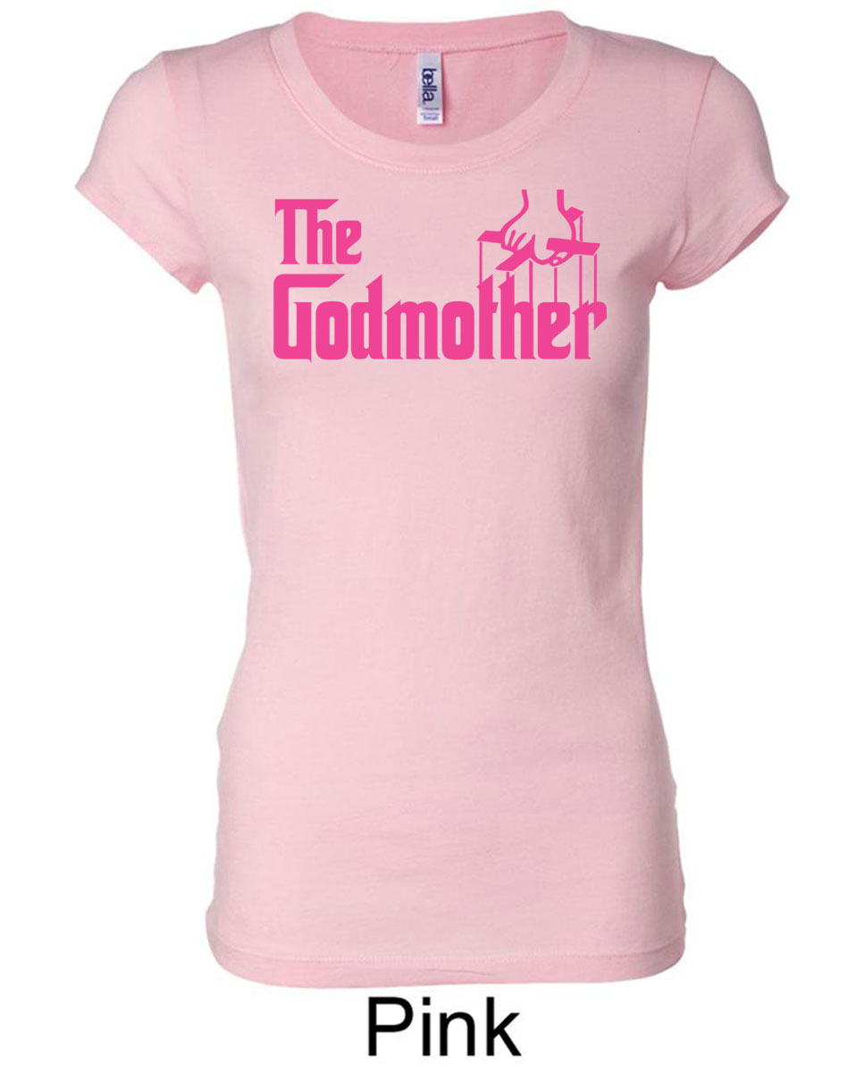 Ladies Funny Shirt The Godmother Longer Length Tee TShirt Godmother