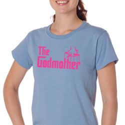 Ladies Funny Shirt The Godmother Organic Tee T-Shirt