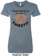 Ladies Funny Shirt Thirsty Pretzels Longer Length Tee T-Shirt