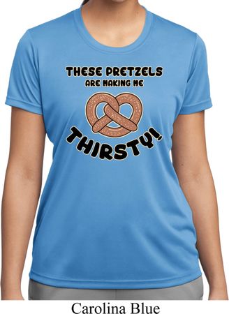 Ladies Funny Shirt Thirsty Pretzels Moisture Wicking Tee T-Shirt