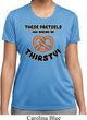 Ladies Funny Shirt Thirsty Pretzels Moisture Wicking Tee T-Shirt