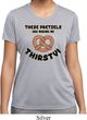Ladies Funny Shirt Thirsty Pretzels Moisture Wicking Tee T-Shirt