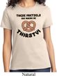 Ladies Funny Shirt Thirsty Pretzels Tee T-Shirt