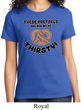 Ladies Funny Shirt Thirsty Pretzels Tee T-Shirt