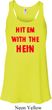 Ladies Funny Tank Top Hit em with the Hein Flowy Racerback