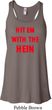 Ladies Funny Tank Top Hit em with the Hein Flowy Racerback