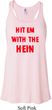 Ladies Funny Tank Top Hit em with the Hein Flowy Racerback