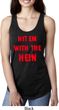 Ladies Funny Tank Top Hit em with the Hein Ideal Racerback