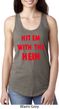 Ladies Funny Tank Top Hit em with the Hein Ideal Racerback