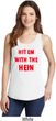 Ladies Funny Tank Top Hit em with the Hein Tanktop