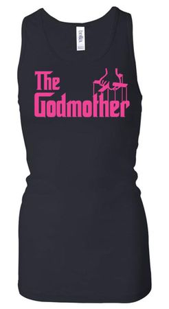 Ladies Funny Tanktop The Godmother Longer Length Racerback Tank Top