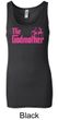 Ladies Funny Tanktop The Godmother Longer Length Tank Top
