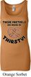 Ladies Funny Tanktop Thirsty Pretzels Longer Length Tank Top