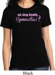 Ladies Gymnast Shirt Eat Sleep Breathe Gymnastics Tee T-Shirt