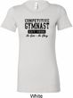 Ladies Gymnastics Shirt Competitive Gymnast Longer Length Tee T-Shirt