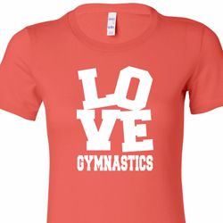 Ladies Gymnastics Shirt Love Gymnastics Longer Length Tee T-Shirt Ladies Gymnastics Shirt Love Gymnastics Longer Length Tee T-Shirt