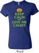 Ladies Halloween Shirt Keep Calm and Give Me Candy Crewneck Tee