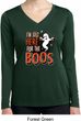 Ladies Halloween Tee I'm Here for the Boos Dry Wicking Long Sleeve