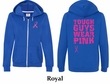 Ladies Hoodie Pink Ribbon Tough Guys Front & Back Print Full Zip Hoody
