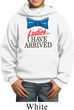 Ladies I Have Arrived Kids Hoodie