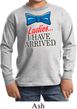 Ladies I Have Arrived Kids Long Sleeve Shirt