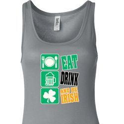 Ladies Irish Tanktop Eat Drink Be Irish Longer Length Tank Top Ladies Irish Tanktop Eat Drink Be Irish Longer Length Tank Top