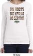 Ladies Mossy Oak No Boots No Spurs No Service Long Sleeve Shirt