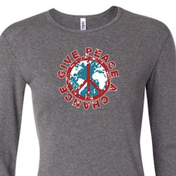 Ladies Peace Shirt Give Peace a Chance Long Sleeve Tee T-Shirt