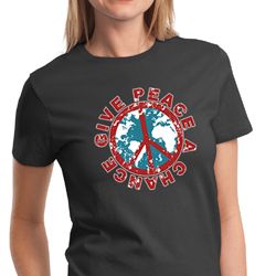 Ladies Peace Shirt Give Peace a Chance Tee T-Shirt