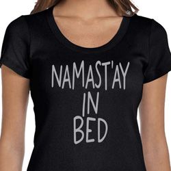 Ladies Yoga Shirt Namastay In Bed Scoop Neck Tee T-Shirt