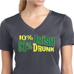 Ladies Shirt 10% Irish 90% Drunk Moisture Wicking V-neck Tee T-Shirt Ladies Shirt 10% Irish 90% Drunk Moisture Wicking V-neck Tee T-Shirt
