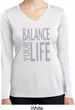 Ladies Shirt Balance Your Life Dry Wicking Long Sleeve Tee T-Shirt
