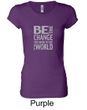 Ladies Shirt Be The Change Longer Length Tee T-Shirt