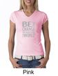 Ladies Shirt Be The Change V-neck Tee T-Shirt