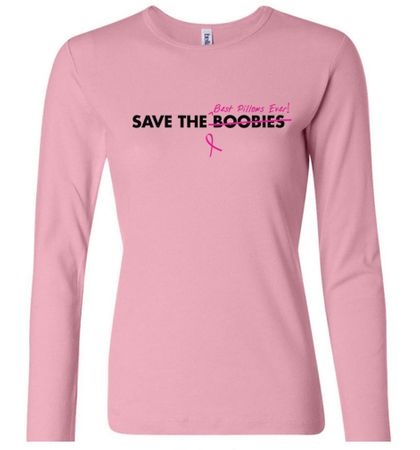 Ladies Shirt Breast Cancer Best Pillows Ever Long Sleeve Tee T-Shirt