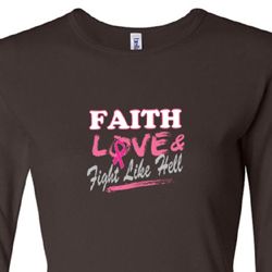 Ladies Shirt Breast Cancer Faith Love Fight Long Sleeve Tee T-Shirt