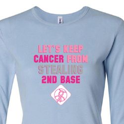 Ladies Shirt Breast Cancer Second 2nd Base Long Sleeve Tee T-Shirt