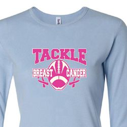 Ladies Shirt Breast Cancer Tackle Cancer Long Sleeve Tee T-Shirt