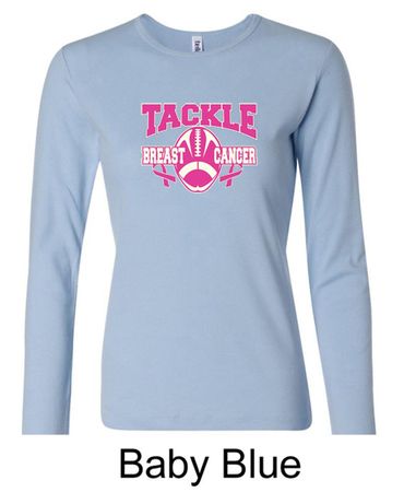 Ladies Shirt Breast Cancer Tackle Cancer Long Sleeve Tee T-Shirt