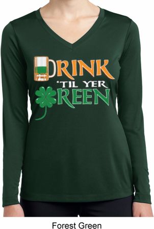 Ladies Shirt Drink Til Yer Green Dry Wicking Long Sleeve Tee T-Shirt
