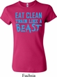 Ladies Shirt Eat Clean Train Like a Beast Crewneck Tee T-Shirt