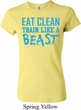 Ladies Shirt Eat Clean Train Like a Beast Crewneck Tee T-Shirt