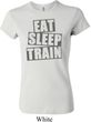 Ladies Shirt Eat Sleep Train Crewneck Tee T-Shirt