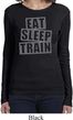 Ladies Shirt Eat Sleep Train Long Sleeve Tee T-Shirt